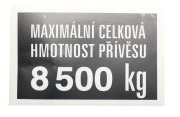 Nápis Maximální celková hmotnost přívěsu 8.500kg